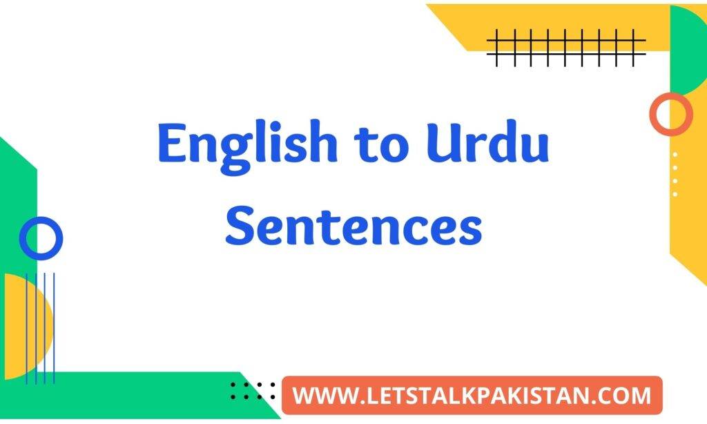 Daily Use English to Urdu Sentences